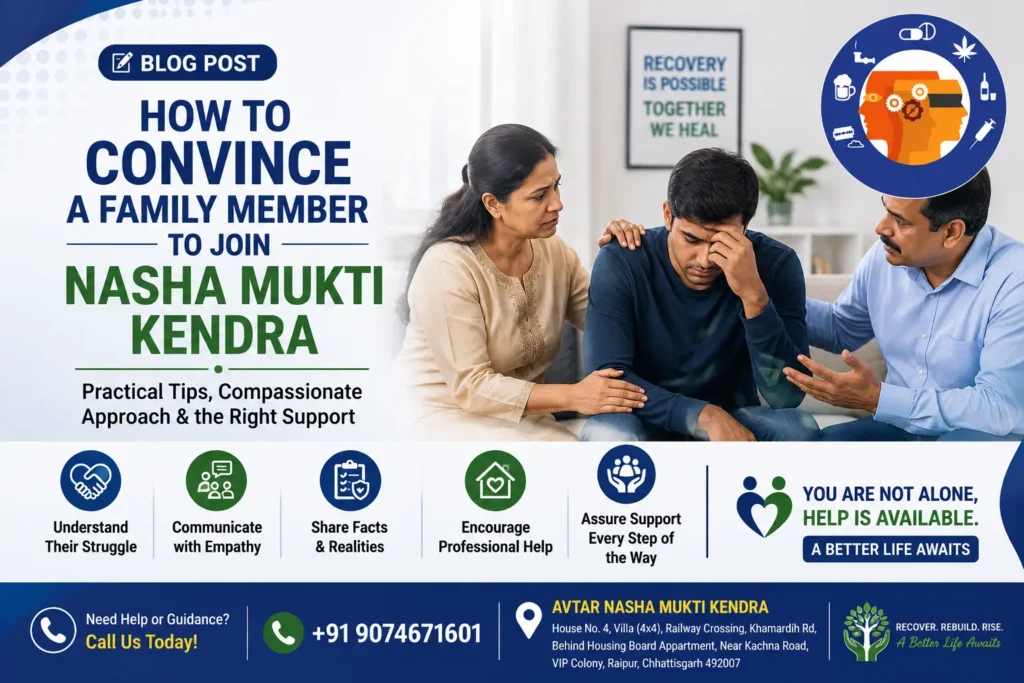 How to Convince a Family Member to Join Nasha Mukti Kendra