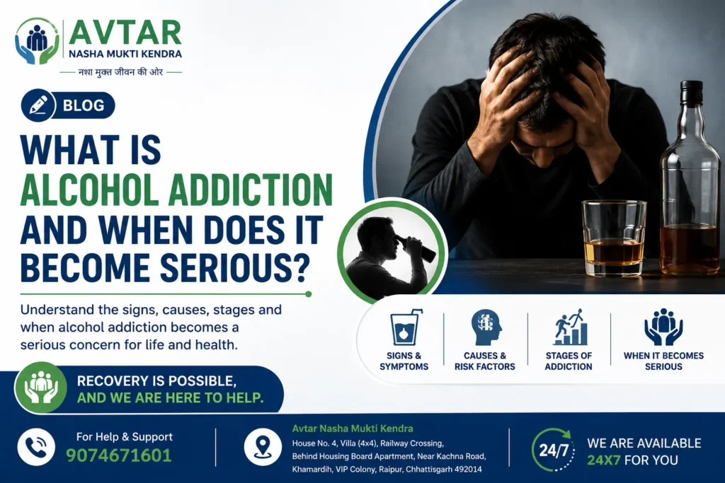 What Is Alcohol Addiction and When Does It Become Serious?